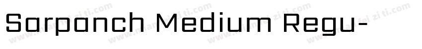 Sarpanch Medium Regu字体转换